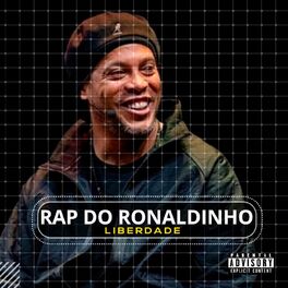 Album cover of Rap do Ronaldinho Gaúcho (Liberdade)