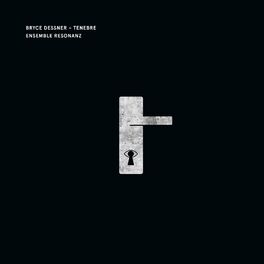 Album cover of Bryce Dessner: Tenebre