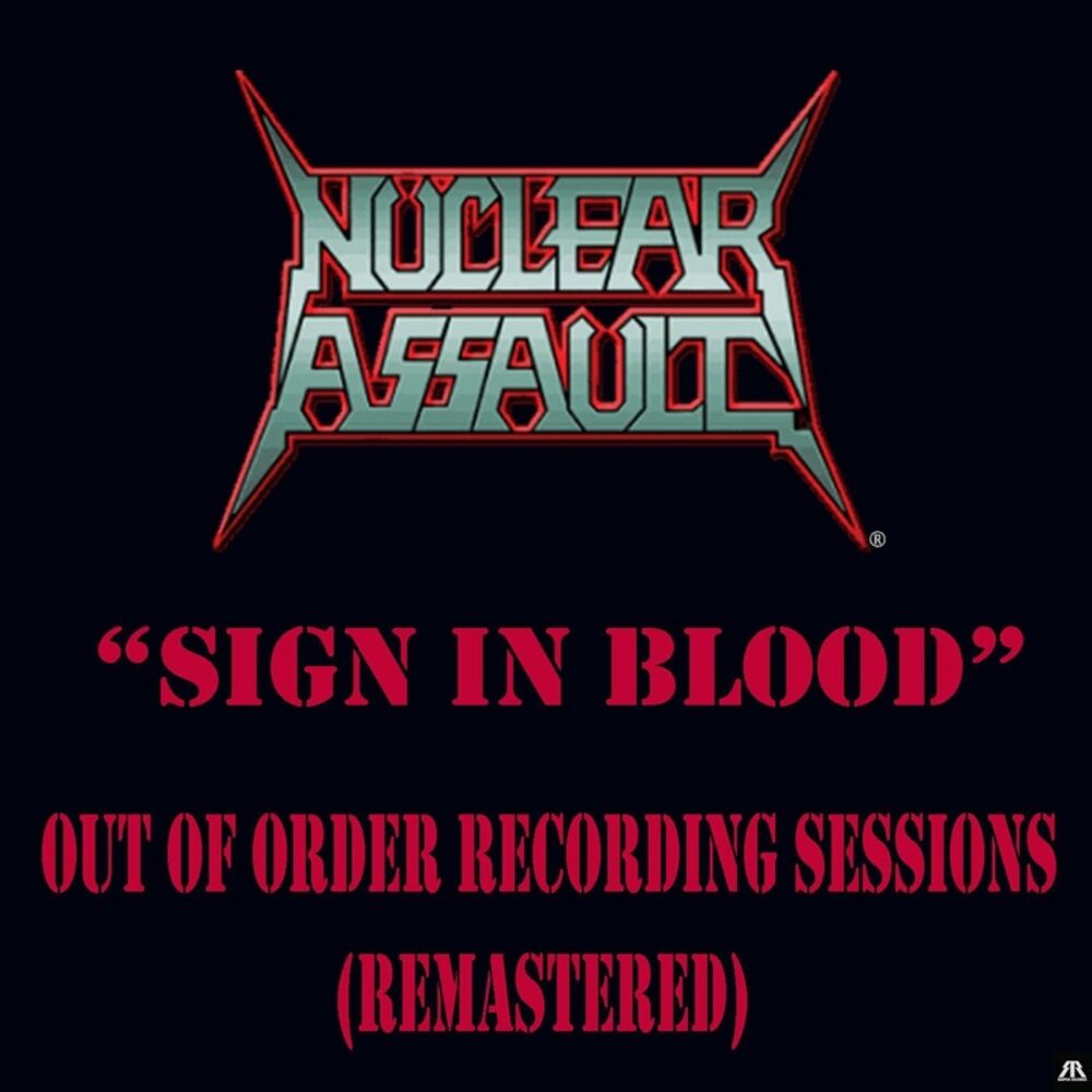 Order recording. Nuclear Assault out of order 1991. Nuclear Assault. Nuclear Assault Live. Nuclear Assault something Wicked.