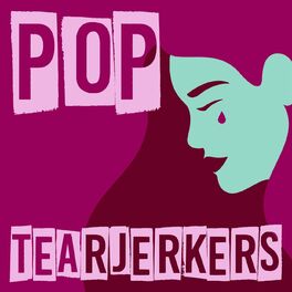 Album cover of Pop Tearjerkers