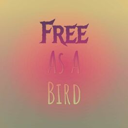 Album cover of Free as a Bird