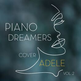 Album cover of Piano Dreamers Play Adele, Vol. 2 (Instrumental)