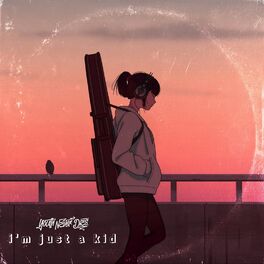 Album cover of I'm Just a Kid
