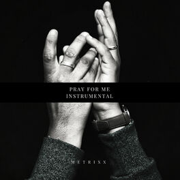 Album cover of Pray For Me (Instrumental)