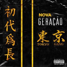 Album cover of Nova Geração (Especial Tokyo Gang)