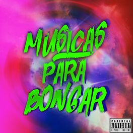 Album cover of Músicas para Bongar