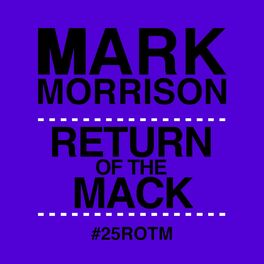Album cover of Return of the Mack (#25ROTM Mixes)