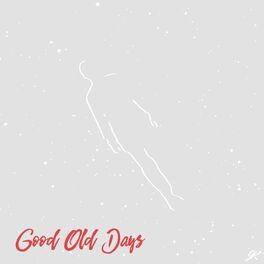 Album cover of Good Old Days