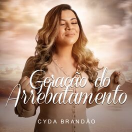 Album cover of Geração do Arrebatamento