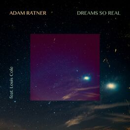 Album cover of Dreams So Real (feat. Louis Cole)