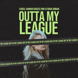Album cover of Outta My League