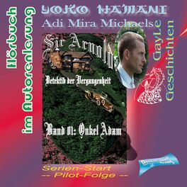 Album cover of Sir Arnold: Onkel Adam (Detektiv der Vergangenheit -- Start der Serie. Eine schwule, erotische Abenteuergeschichte.)