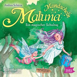 Album cover of Maluna Mondschein. Ein magischer Schultag