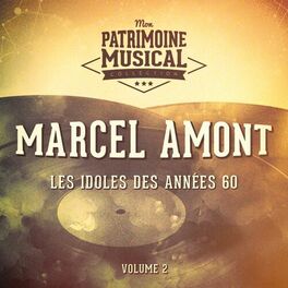 Album cover of Les idoles des années 60 : Marcel Amont, Vol. 2