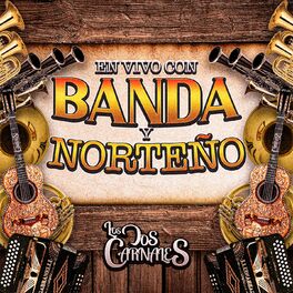 Album cover of En Vivo Con Banda y Norteño (En Vivo)