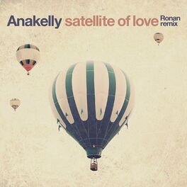 Album cover of Satellite of Love (Ronan Remix)
