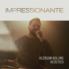 Album cover of Impressionante (Acústico)