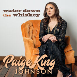 Album cover of Water Down the Whiskey