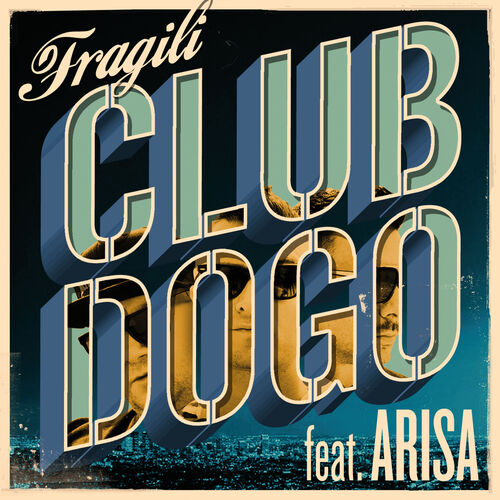 Club Dogo - Fragili (Stefano Fisico & Micky UK Remix): lyrics and songs