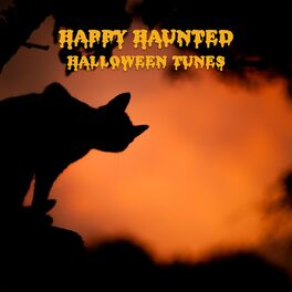 Album cover of Happy Haunted Halloween Tunes