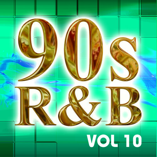 Graham Blvd - 90s R&B Vol.10: Lyrics And Songs | Deezer