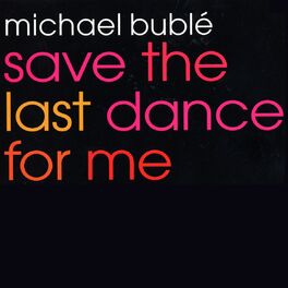 Album cover of Save the Last Dance for Me EP