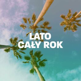 Album cover of Lato Cały Rok