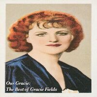 1940s Top Songs: lyrics for The Biggest Aspidistra In The World(Gracie  Fields)