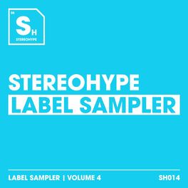 Album cover of Stereohype Label Sampler: Volume 4