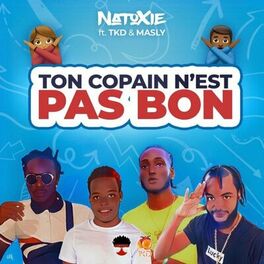Album cover of Ton Copain N'est Pas Bon