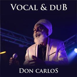 Album cover of Don Carlos Vocal & Dub