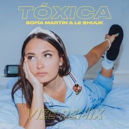 Album cover of Tóxica (VIZE Remix)