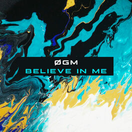 Album cover of Believe in Me