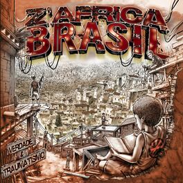 Z'Africa Brasil: albums, songs, playlists | Listen on Deezer