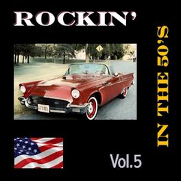Album cover of Rockin' in the 50's, Vol. 5
