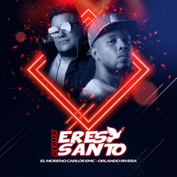 Eres Santo (Remix) cover
