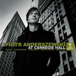 Album cover of Piotr Anderszewski at Carnegie Hall