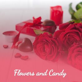 Album cover of Flowers and Candy