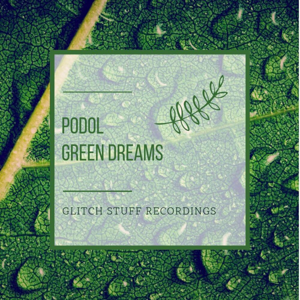 Green dream