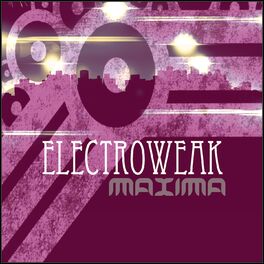 Album cover of Electroweak Maxima (65 Best Dance Hits 2015 in Miami)