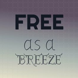 Album cover of Free as a Breeze