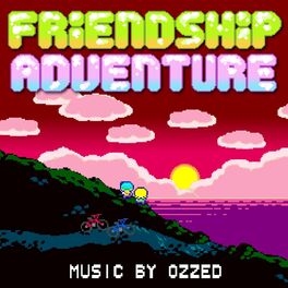 Album cover of Friendship Adventure