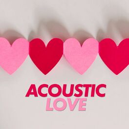 Album cover of Acoustic Love