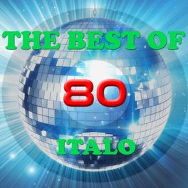 Album cover of The Best of 80 Italo