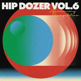 Album cover of Hip Dozer, Vol. 6