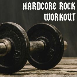 Album cover of Hardcore Rock Workout