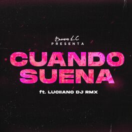 Album cover of Cuando Suena (Remix)