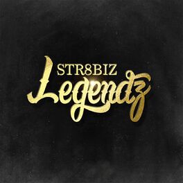 Album cover of Str8Biz Legendz