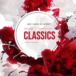 Album cover of Most Famous UK Presents House Classics