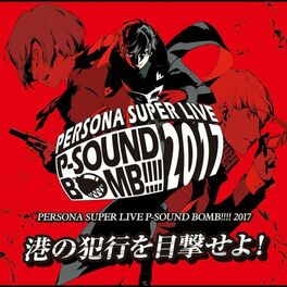 Album cover of PERSONA SUPER LIVE P-SOUND BOMB !!!! 2017